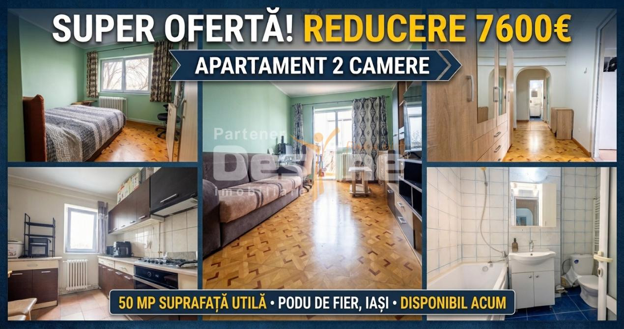 Apartament 2 camere decomandat 50 mp cu balcon si parcare Podu de Fier 