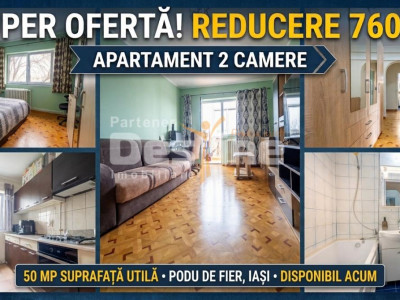 Apartament 2 camere decomandat 50 mp cu balcon si parcare Podu de Fier 
